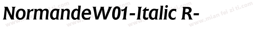 NormandeW01-Italic R字体转换